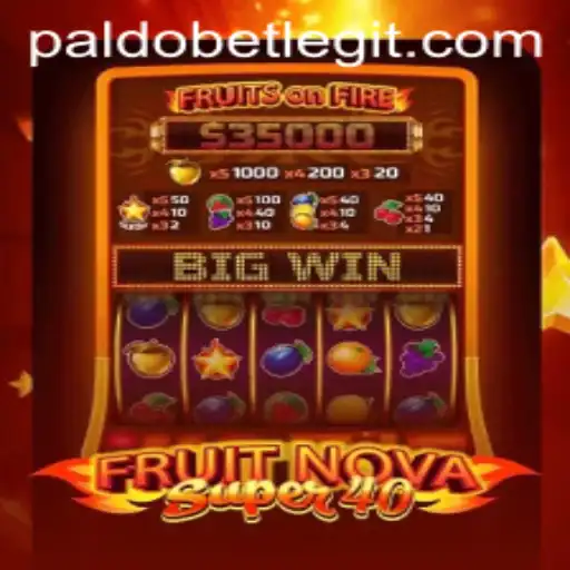 Explore FruitNovaSuper40: An Exciting Adventure with Paldobet