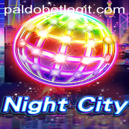 Exploring the Thrilling World of NightCity: A Dive into Paldobet's Latest Sensation