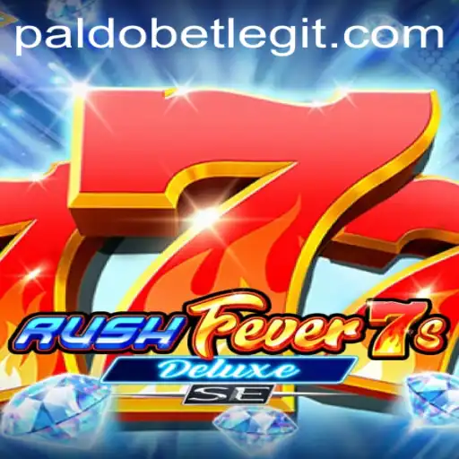 RushFever7sDeluxeSE Game Introduced by Paldobet